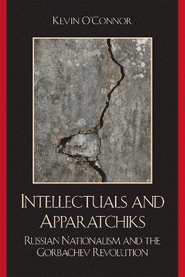 Intellectuals and Apparatchiks 1