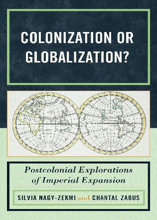 bokomslag Colonization or Globalization?