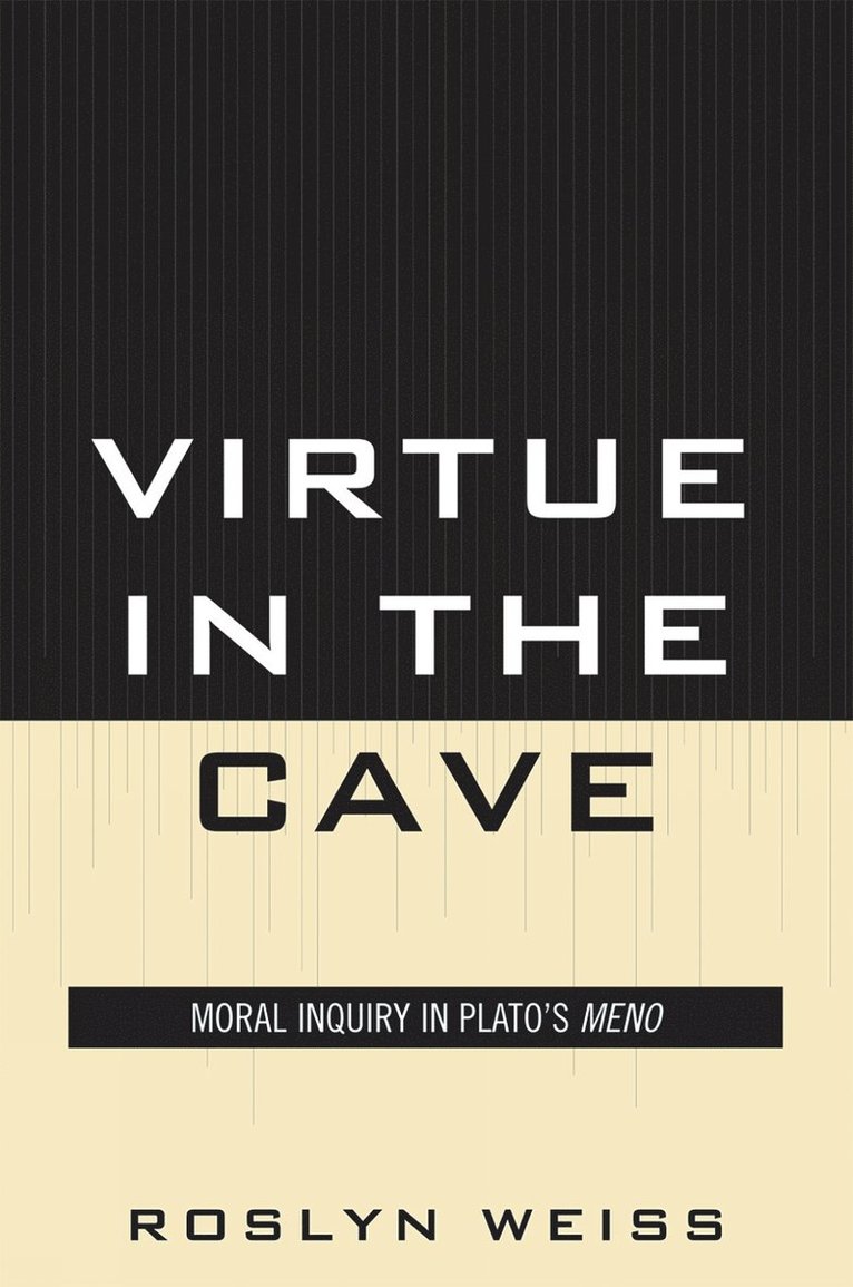 Virtue in the Cave 1