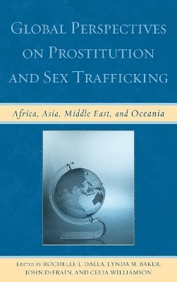 Global Perspectives on Prostitution and Sex Trafficking 1