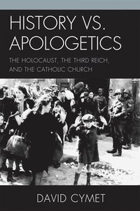 bokomslag History vs. Apologetics