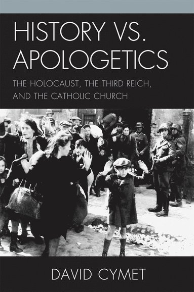 bokomslag History vs. Apologetics