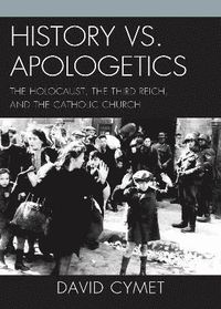 bokomslag History vs. Apologetics