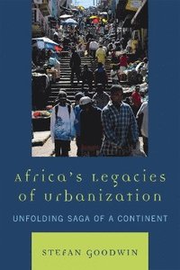 bokomslag Africa's Legacies of Urbanization