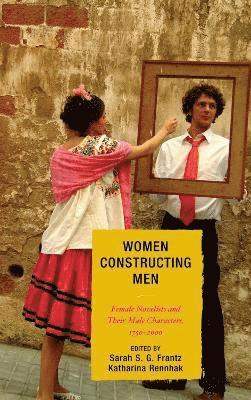 Women Constructing Men 1