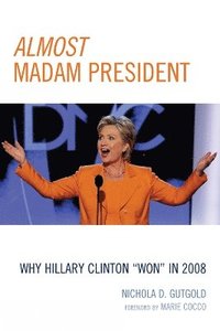 bokomslag Almost Madam President