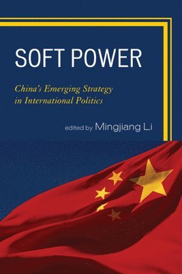 Mingjiang Li - Soft Power, Häftad