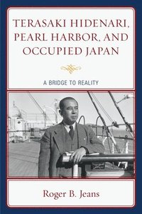bokomslag Terasaki Hidenari, Pearl Harbor, and Occupied Japan