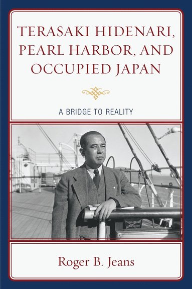 bokomslag Terasaki Hidenari, Pearl Harbor, and Occupied Japan