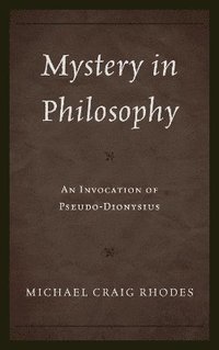 bokomslag Mystery in Philosophy