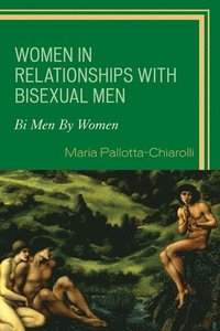 bokomslag Women in Relationships with Bisexual Men