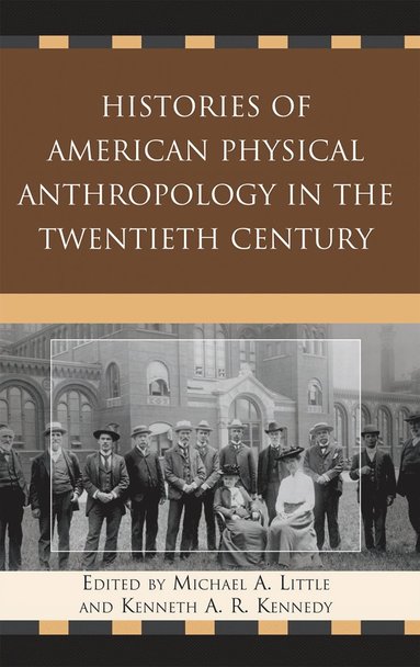 bokomslag Histories of American Physical Anthropology in the Twentieth Century