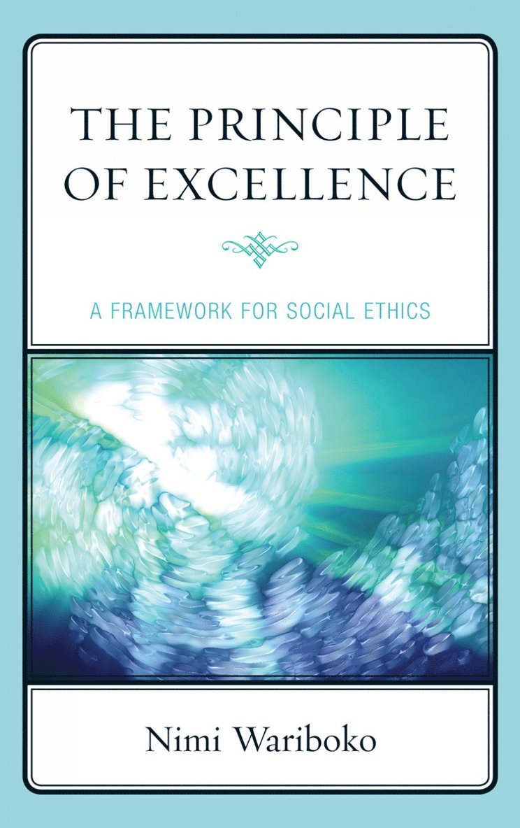 The Principle of Excellence 1