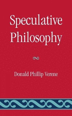 bokomslag Speculative Philosophy