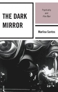 bokomslag The Dark Mirror