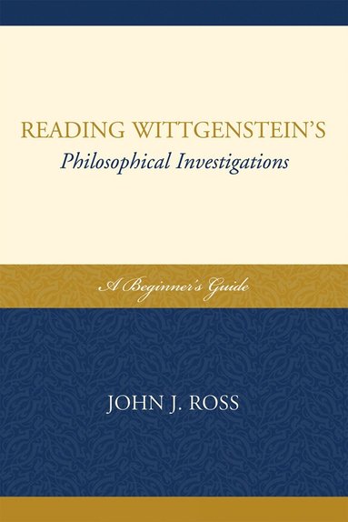 bokomslag Reading Wittgenstein's Philosophical Investigations