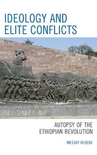 bokomslag Ideology and Elite Conflicts
