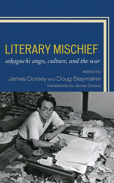 James Dorsey, Douglas Slaymaker - Literary Mischief, Inbunden