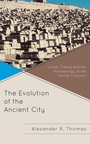bokomslag Evolution of the Ancient City