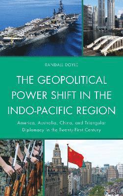 Geopolitical Power Shift in the Indo-Pacific Region