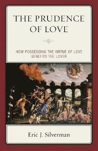 bokomslag The Prudence of Love