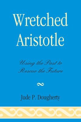 Wretched Aristotle 1