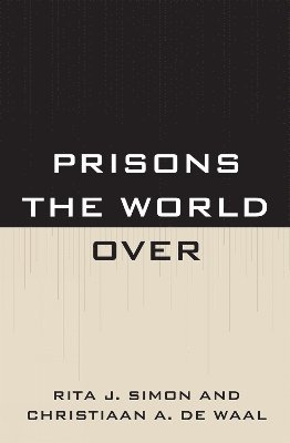 Prisons the World Over 1