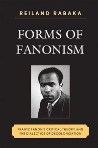 bokomslag Forms of Fanonism