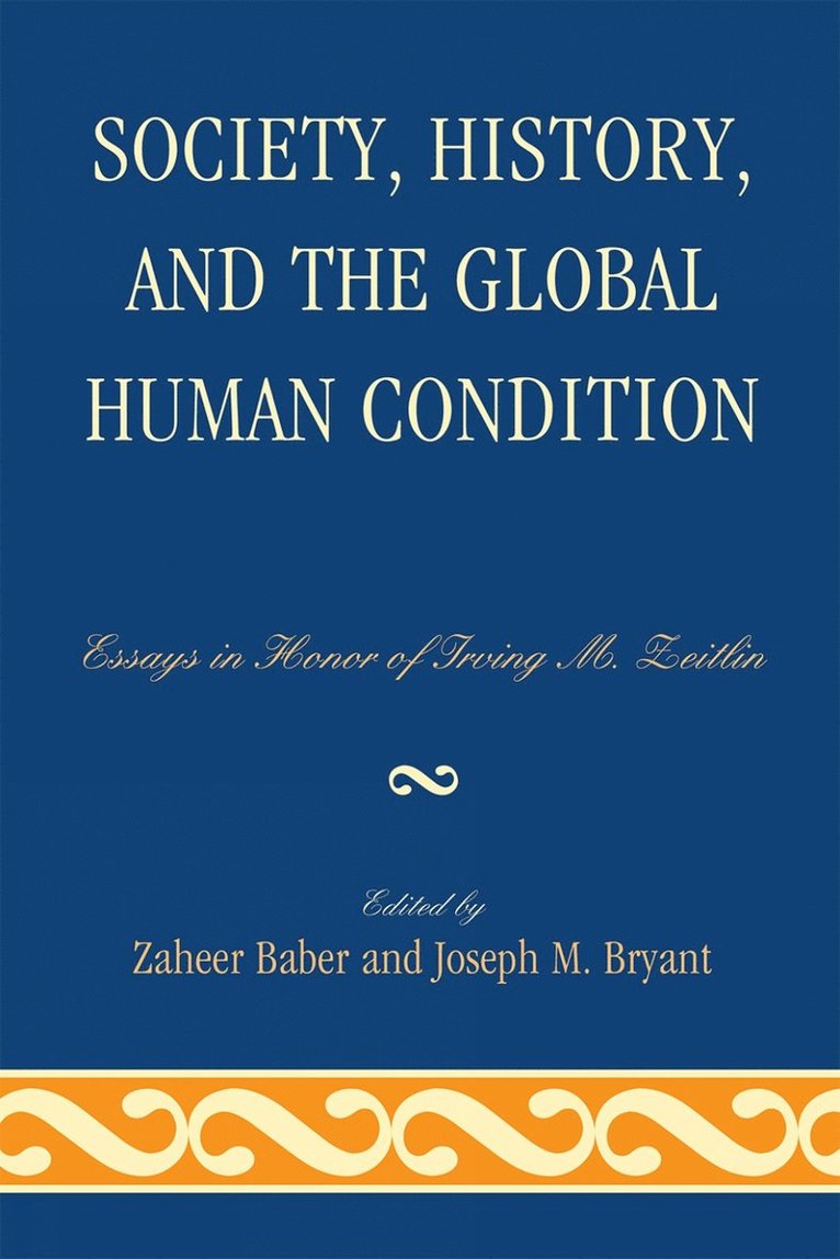 Society, History, and the Global Human Condition 1