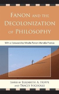 bokomslag Fanon and the Decolonization of Philosophy