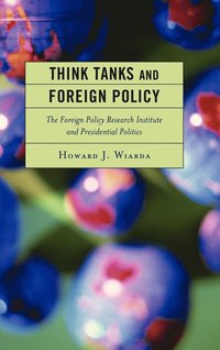 bokomslag Think Tanks and Foreign Policy