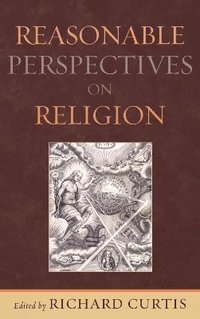 bokomslag Reasonable Perspectives on Religion