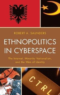 bokomslag Ethnopolitics in Cyberspace
