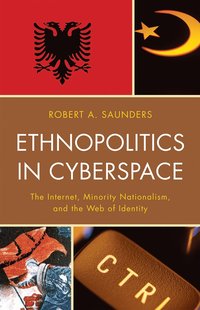 bokomslag Ethnopolitics in Cyberspace