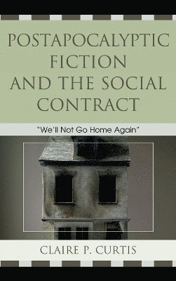 Postapocalyptic Fiction and the Social Contract 1