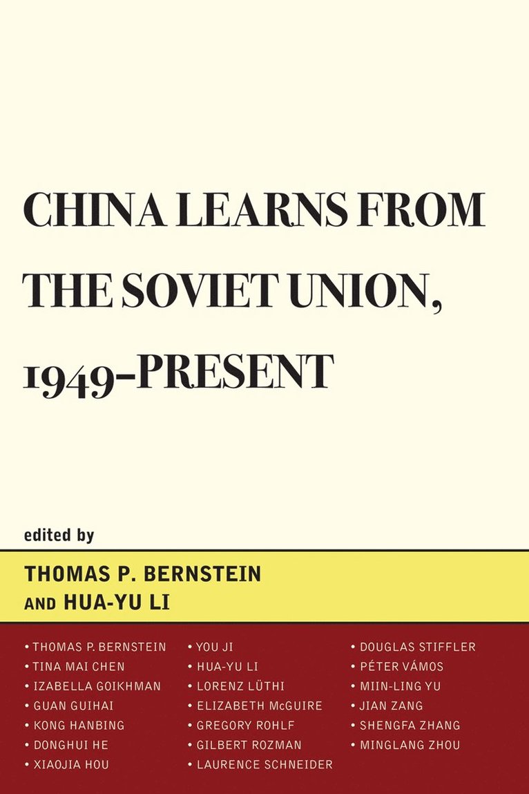 Hua-Yu Li, Hua-Yu Li - China Learns from the Soviet Union, 1949–Present, Häftad
