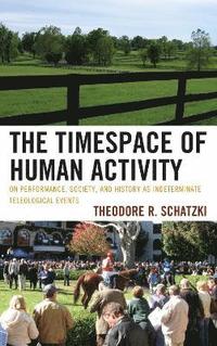 bokomslag The Timespace of Human Activity