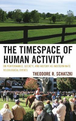 bokomslag Timespace of Human Activity