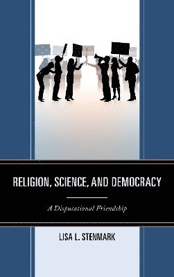 Religion, Science, and Democracy 1