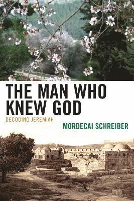 The Man Who Knew God 1
