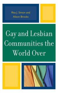 bokomslag Gay and Lesbian Communities the World Over