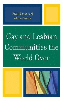 bokomslag Gay and Lesbian Communities the World Over