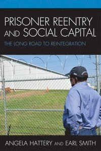bokomslag Prisoner Reentry and Social Capital
