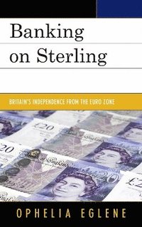 bokomslag Banking on Sterling