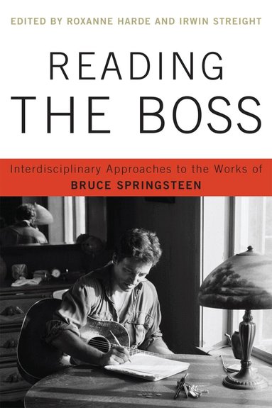 Roxanne Harde, Irwin Streight - Reading the Boss, Häftad