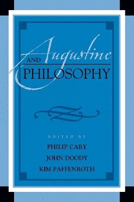 Augustine and Philosophy 1