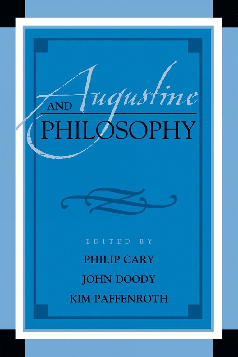 Augustine and Philosophy 1