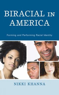 bokomslag Biracial in America