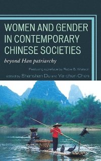 bokomslag Women and Gender in Contemporary Chinese Societies