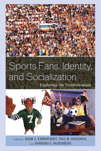 bokomslag Sports Fans, Identity, and Socialization